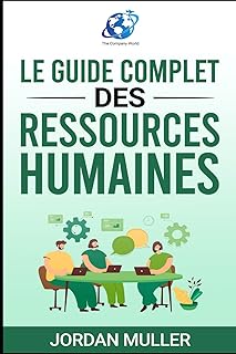 Le guide complet des ressources humaines