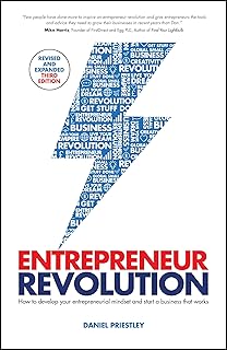 Entrepreneur Revolution: How to Develop Your Entrepreneurial Mindset and Start a Business That Works
