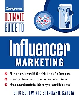 Ultimate Guide to Influencer Marketing (Entrepreneur Ultimate Guide) (English Edition)