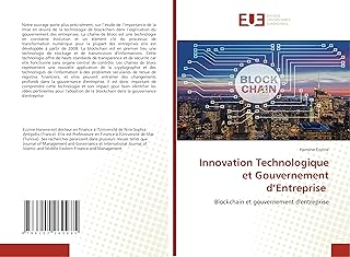 Innovation Technologique et Gouvernement d’Entreprise: Blockchain et gouvernement d