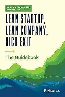 Lean Startup, Lean Company, Rich Exit: The Guidebook (English Edition)
